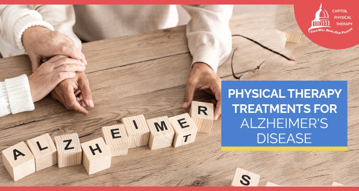 Physical Therapy Treatments For Alzheimer’s Disease | Washington DC Physical Therapists