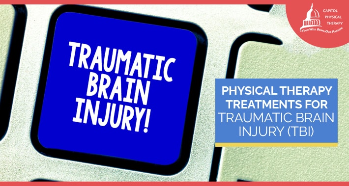 Physical Therapy Treatments For Traumatic Brain Injury (TBI) | Washington DC Physical Therapists