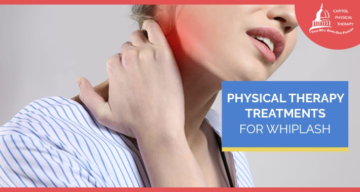 Physical Therapy Treatments For Whiplash | Capitol Physical Therapy | Washington DC Physical Therapists