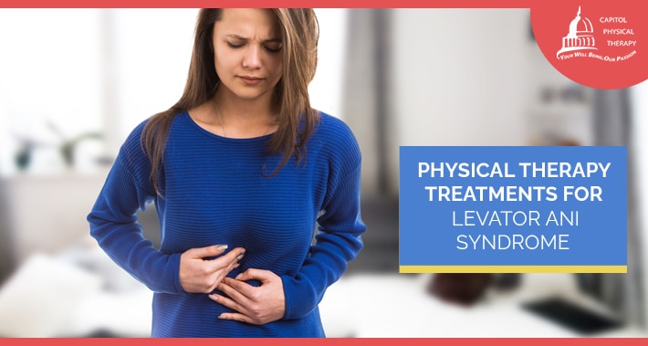 Physical Therapy Treatments For Levator Ani Syndrome | Capitol Physical Therapy | Washington DC Physical Therapists