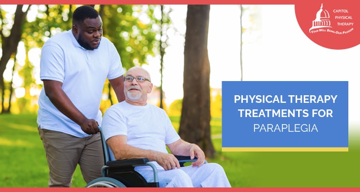 Physical Therapy Treatments For Paraplegia | Capitol Physical Therapy | Washington DC Physical Therapists