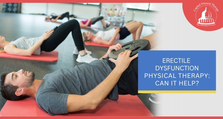 Erectile Dysfunction Physical Therapy: Can It Help? | Capitol Physical Therapy | Washington DC Physical Therapists