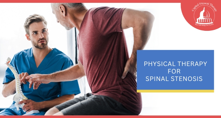 Physical Therapy For Spinal Stenosis | Capitol Physical Therapy | Washington DC Physical Therapists