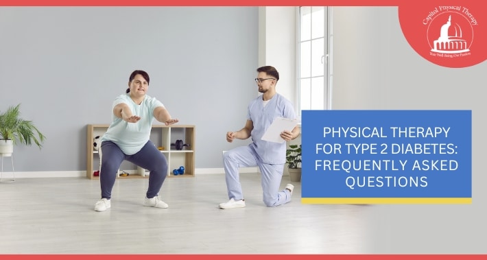 Physical therapist helping an adult with type 2 diabetes practice strength and balance exercises | Capitol Physical Therapy | Washington DC Physical Therapists